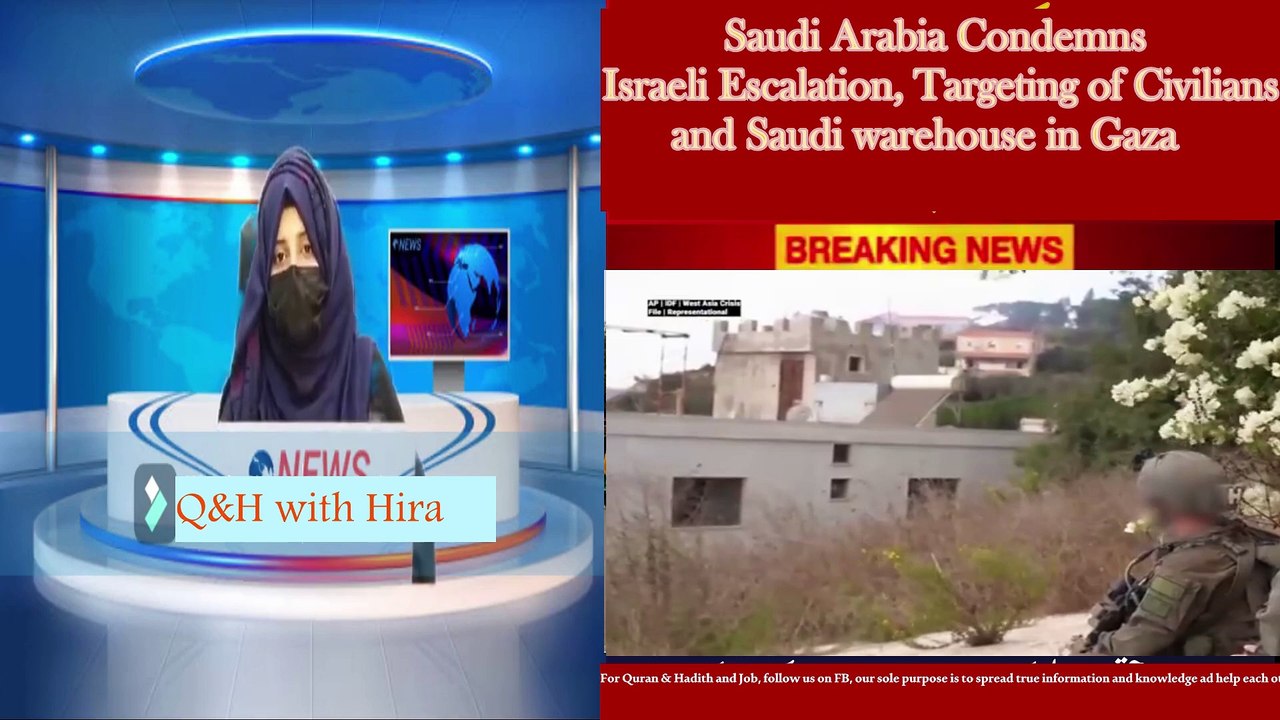 Saudi Arabia condemns Israeli Escalation, targeting of civilians and Saudi warehouse in Gaza