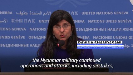 Myanmar military continues attacks despite earthquake truce: UN