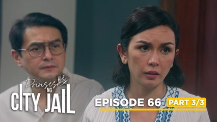 Prinsesa Ng City Jail: Trying to clear Sharlene's name (Episode 66 - Part 3/3)
