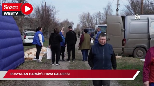 Rusya'dan Harkiv'e hava saldırısı