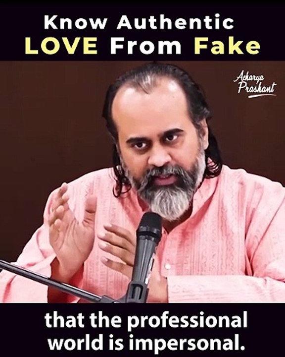 Know AUTHENTIC Love from Fake || Acharya Prashant