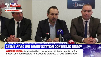Meeting en soutien à Marine Le Pen: "Ce n'est pas une manifestation contre les juges", précise Sébastien Chenu (RN)