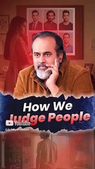 How We Judge People || Acharya Prashant
