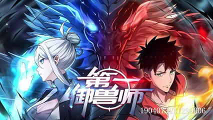 First Beastmaster [Beast-Taming God] Episode 28 to 29 In Multiple Subtitles