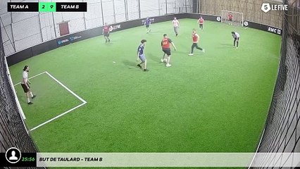 But de Taulard - Team B