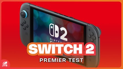 On a joué à la NINTENDO SWITCH 2 et à 7 jeux, premier avis sur la console