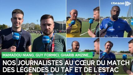 Nos journalistes au cœur du match des légendes du TAF et de l'Estac pour célébrer les 125 ans du football troyen
