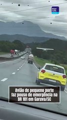 Pouso forçado na BR-101!