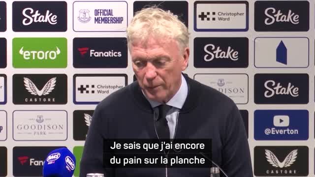 Everton - Moyes : Je sais que j'ai encore du pain sur la planche