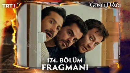 Gönül Dağı 174.Bölüm Fragman VCRH STCRH