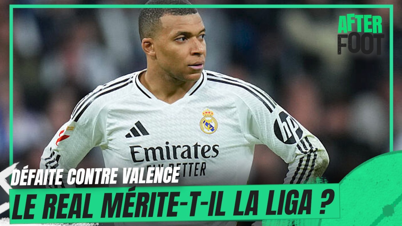 Real Madrid 1-2 Valence : Le Real mérite-t-il la Liga se demande L'After