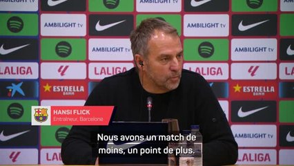 Barcelone - Flick : "Un match de moins, un point de plus"