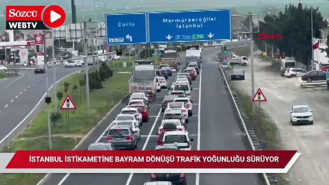Tekirdağ’dan İstanbul istikametine bayram dönüşü trafik yoğunluğu sürüyor