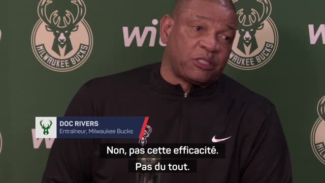 Bucks - Rivers surpris par l’efficacité de son équipe sans Lillard