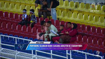Penyokong Selangor bawa suasana Aidilfitri ke Stadium MBPJ