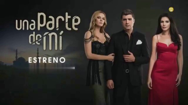 Tráiler UNA PARTE DE MÍ ❤ Con Hatice Şendil, Özcan Deniz, Begüm Kütük, Gürbey İleri.