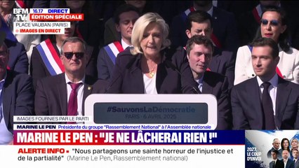 Meeting RN: "Je ne lâcherai rien", déclare Marine Le Pen