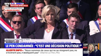 "Ce n'est pas une décision de justice, c'est une décision politique", fustige Marine Le Pen (RN) après sa condamnation