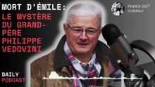 Mort d’Émile  Le mystère du grand-père Philippe Vedovini