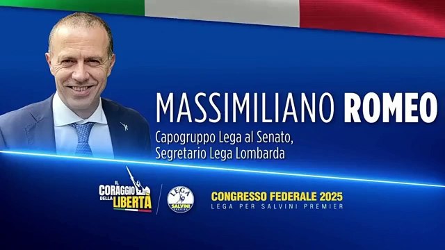 Romeo - Intervento al Congresso federale della Lega a Firenze (06.04.25)