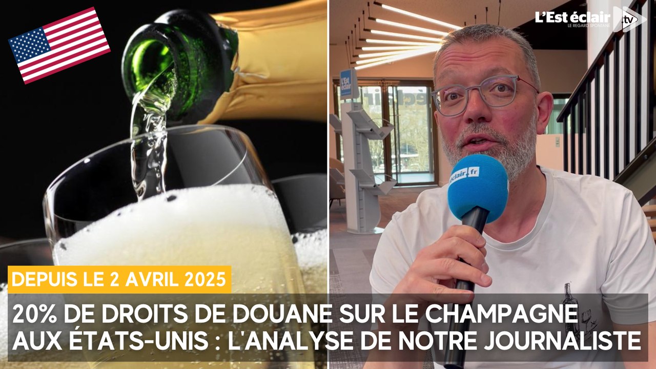 20 % de droits de douane sur le champagne aux États-Unis depuis le 2 avril : l'explication de notre journaliste