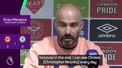 Nkunku didn't show 'a lack of effort' in Brentford draw - Maresca