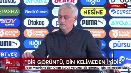 Jose Mourinho'dan Okan Buruk yorumu: Bir görüntü, bin kelimeden iyidir