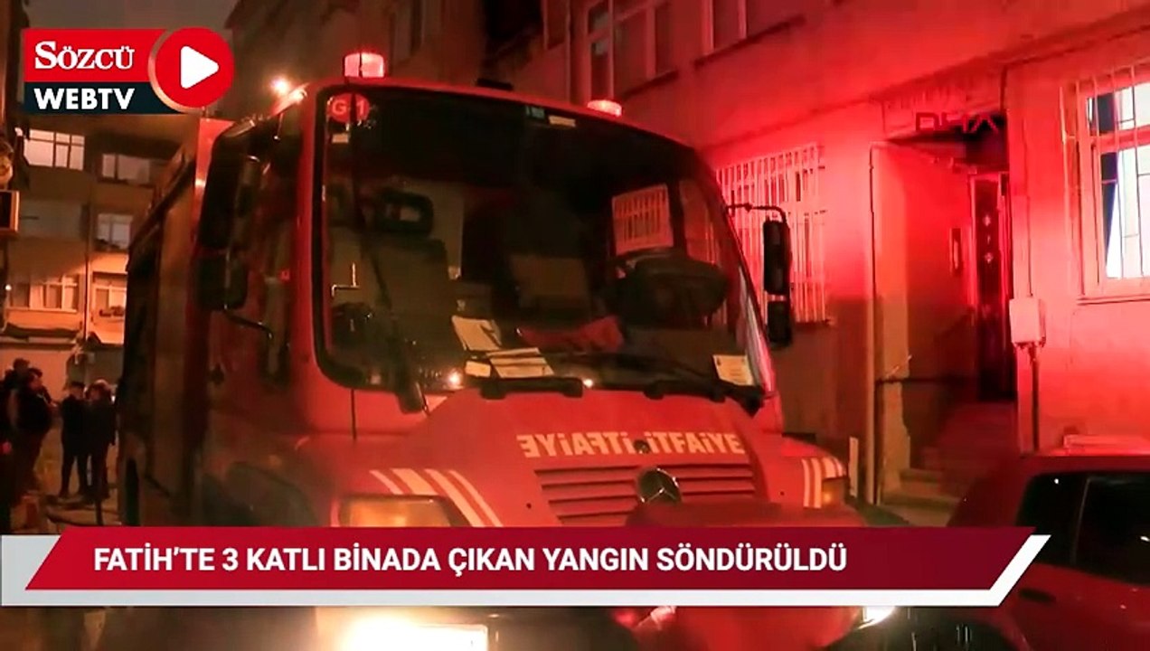 Fatih’te 3 katlı binada çıkan yangın söndürüldü