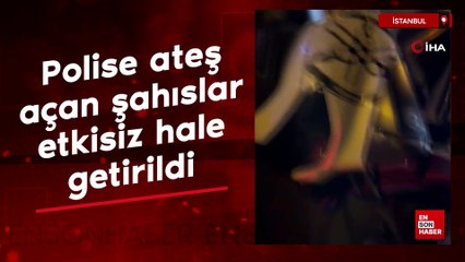 İstanbul'da polise ateş açan iki kişi yaralı olarak yakalandı