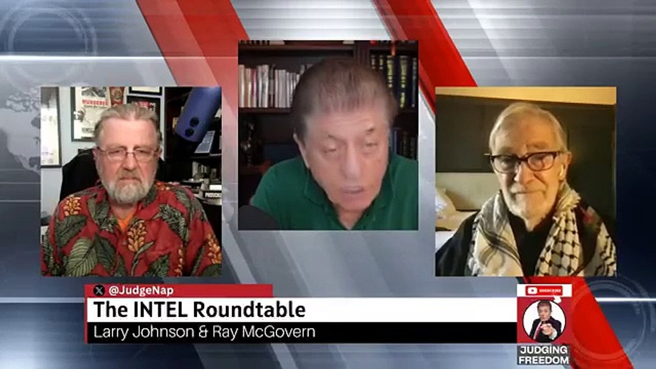 INTEL Roundtable: Johnson & McGovern BREAK IT DOWN | Weekly Geopolitical Wrap w/ Judge Napolitano | Forbidden News