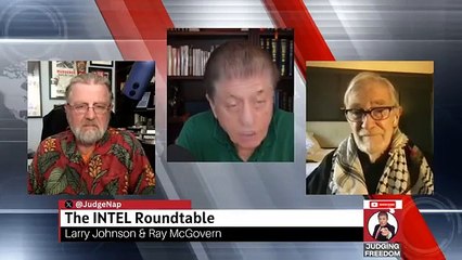 INTEL Roundtable: Johnson & McGovern BREAK IT DOWN | Weekly Geopolitical Wrap w/ Judge Napolitano | Forbidden News