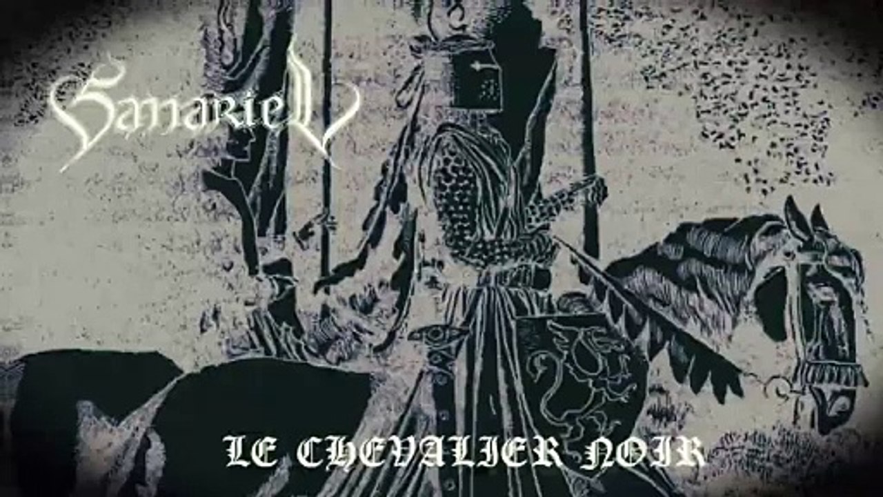 Samariel - Le Chevalier noir (Black Metal)