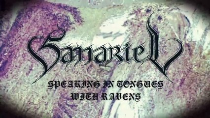Samariel - Speaking in Tongues with Ravens (Black Metal)