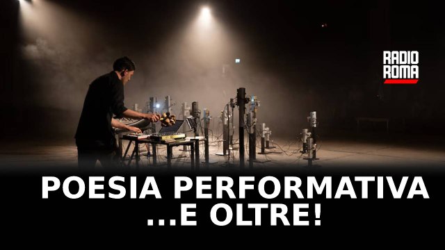 Poesia performativa e oltre - con Alessia Lombardi e Marco Alonzi
