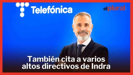 El juez Peinado cita a declarar como testigo al presidente de Telefónica, Marc Murtra