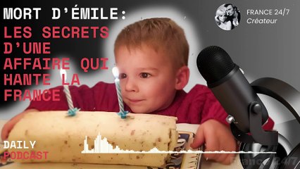 Mort d’Émile  Les Secrets d’une Affaire qui Hante la France