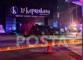 Balacera en bar La Kaprishosa deja un muerto y 2 heridos en Monterrey