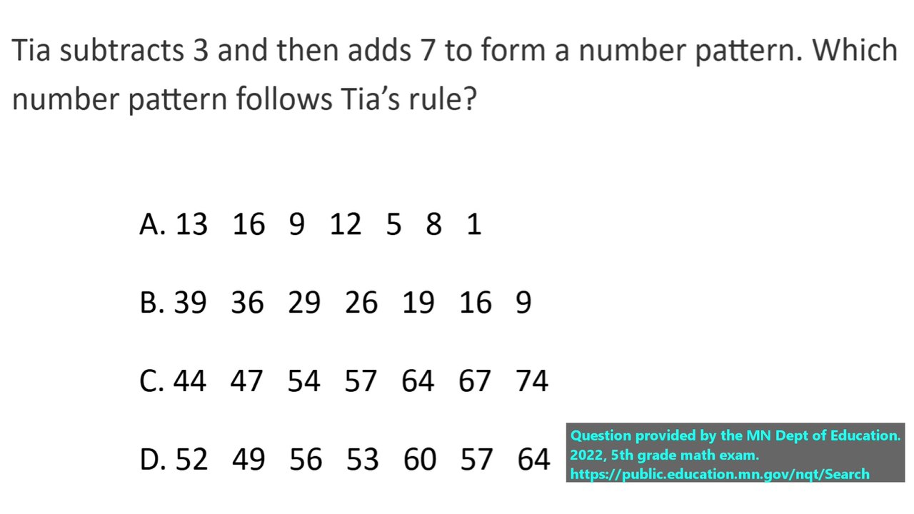 Number patterns question #11. State exam question (released) for 5th grade.