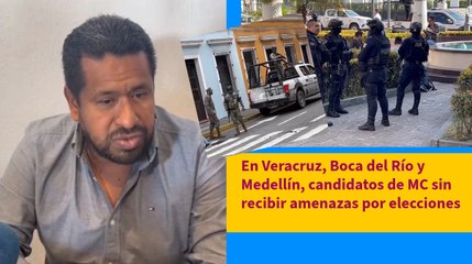 Descartan amenazas a candidatos de Movimiento Ciudadano en zona cornurbada de Veracruz