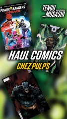 Unboxing comics chez Pulps !