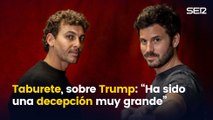 Taburete, sobre las políticas de Donald Trump: 