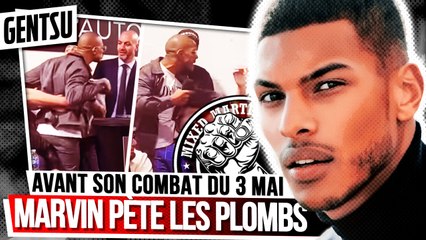 Marvin pète les plombs avant son combat 🥊