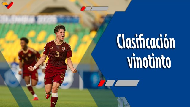 Deportes VTV | Vinotinto Sub-17 logra boleto a la Copa Mundial de Catar 2025