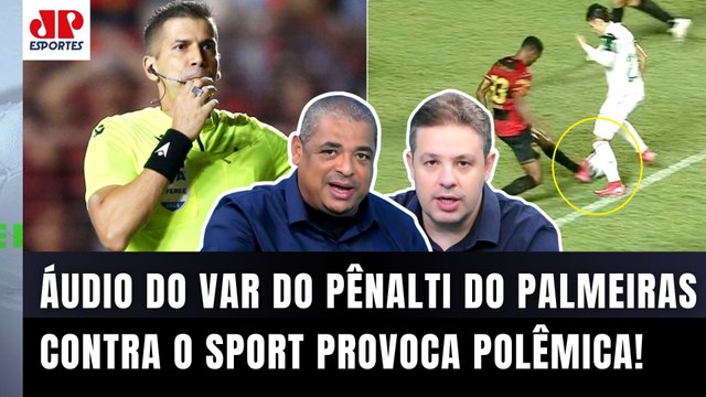 OLHA ISSO! O MAIS SURREAL desse ÁUDIO DO VAR é... PÊNALTI do Palmeiras contra o Sport REVOLTA!
