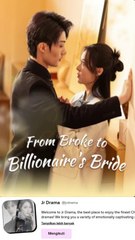 From Rags to Riches: The Billionaire Bride Chinese Drama 💍
