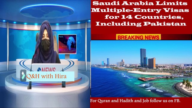Saudi Arabia limits multiple-entry visas for 14 countries, including Pakistan