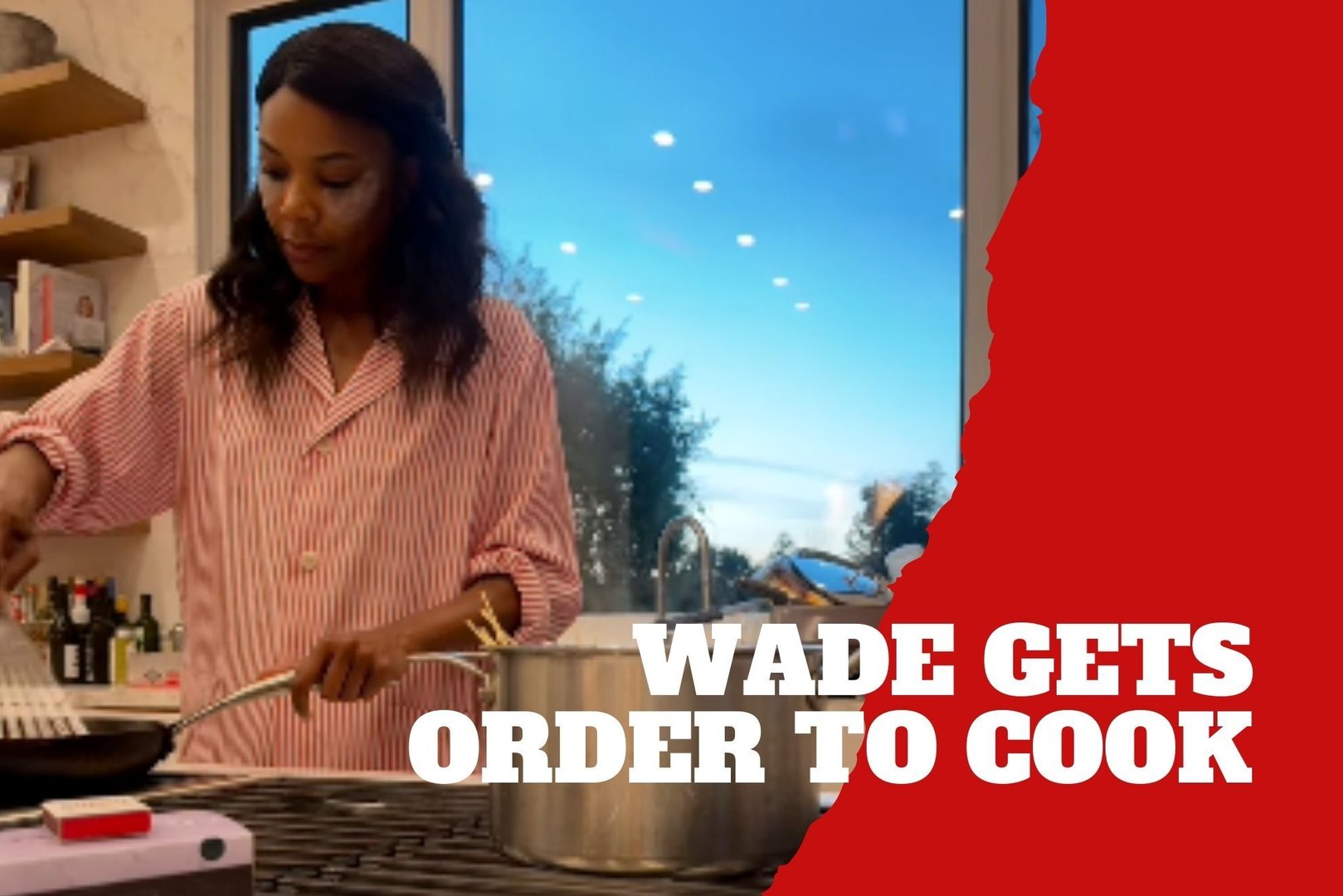 D-Wade and daughter go to supermarket to please Gabrielle?s kitchen ...