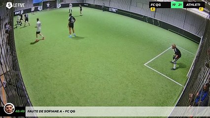 Faute de Sofiane A - Fc Qg