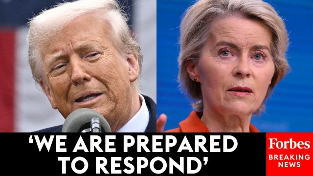 EU's Ursula Von Der Leyen Announces Potential 'Countermeasures' To President Trump's Tariffs