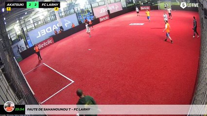 Faute de Sahanounou T - Fc Larny